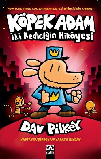 Köpek Adam -3 / İki Kediciğin Hikayesi