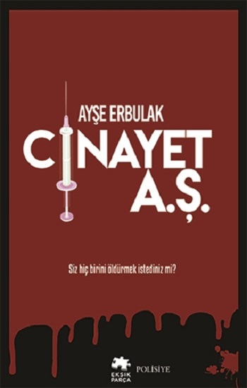 Cinayet A.Ş.