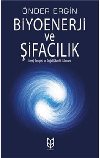 Biyoenerji ve Şifacılık