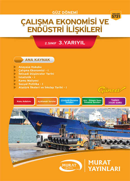 5731 - Çalışma Ekonomosi ve Endüstri İlişkişleri 2. Sınıf 3. Yarıyıl