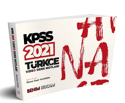 2021 KPSS Türkçe Video Ders Notları Benim Hocam Yayınları