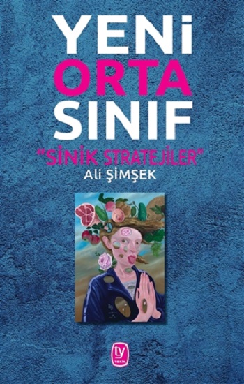 Yeni Orta Sınıf - Sinik Stratejiler