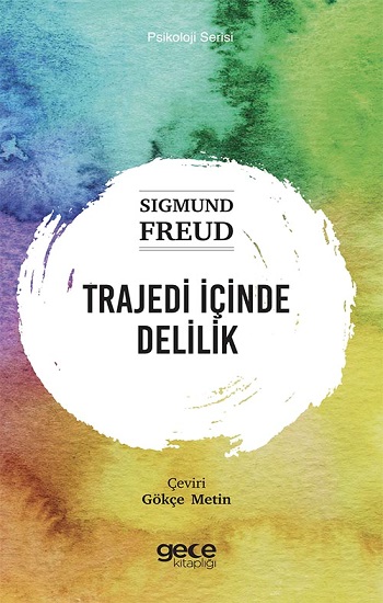 Trajedi İçinde Delilik