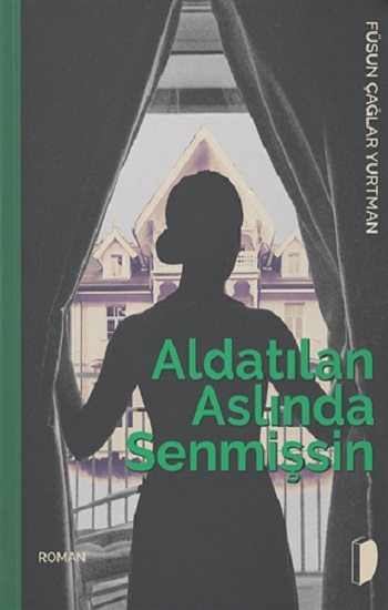 Aldatılan Aslında Senmişsin