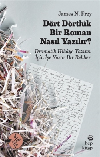 Dört Dörtlük Bir Roman Nasıl Yazılır?