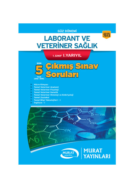 7513 - Laborant ve Veteriner Sağlık 1. Sınıf 1. Yarıyıl Çıkmış Sınav Soruları