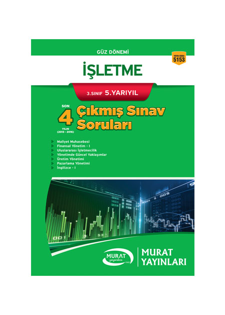 5153 - İşletme 3. Sınıf 5. Yarıyıl Çıkmış Sınav Soruları