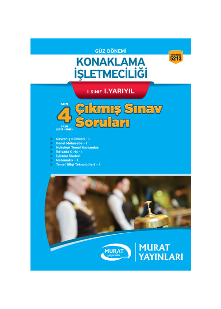 5213 - Konaklama İşletmeciliği 1. Sınıf 1. Yarıyıl Çıkmış Sınav Soruları