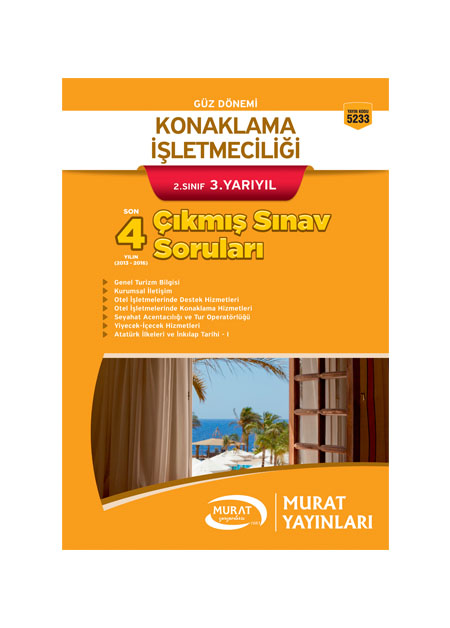 5233 - Konaklama İşletmeciliği 2. Sınıf 3. Yarıyıl Çıkmış Sınav Soruları