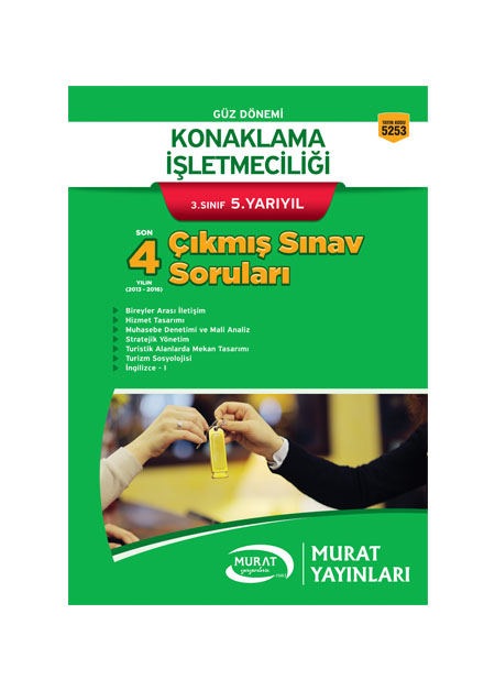 5253 - Konaklama İşletmeciliği 3. Sınıf 5. Yarıyıl Çıkmış Sınav Soruları