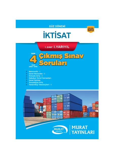 5313 - İktisat 1. Sınıf 1. Yarıyıl Çıkmış Sınav Soruları