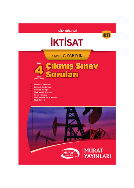 5373 - İktisat 4. Sınıf 7. Yarıyıl Çıkmış Sınav Soruları