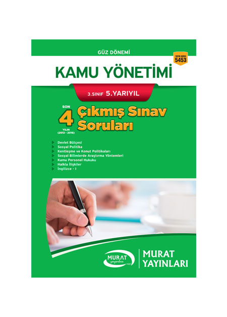 5453 - Kamu Yönetimi 3. Sınıf 5. Yarıyıl Çıkmış Sınav Soruları