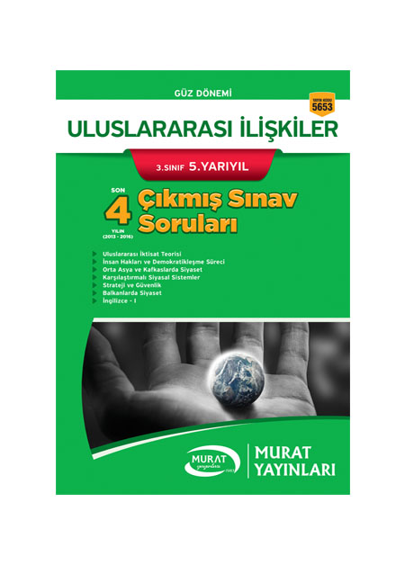 5653 - Uluslararası İlişkiler 3. Sınıf 5. Yarıyıl Çıkmış Sınav Soruları