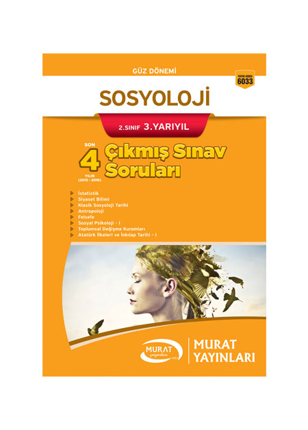 6033 - Sosyoloji 2. Sınıf 3. Yarıyıl Çıkmış Sınav Soruları