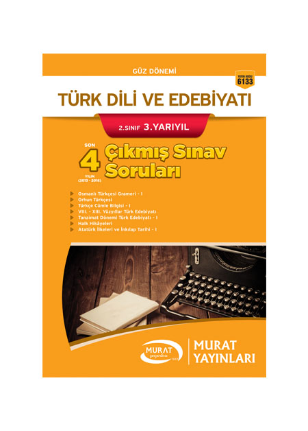 6133 - Türk Dili ve Edebiyatı 2. Sınıf 3. Yarıyıl Çıkmış Sınav Soruları