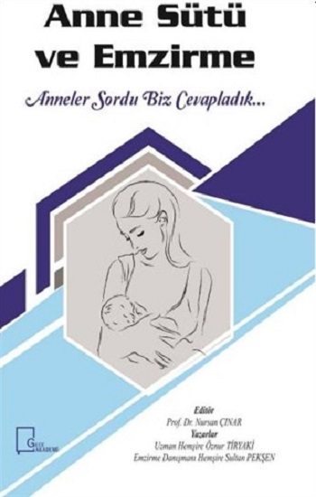 Anne Sütü ve Emzirme (Ciltli)