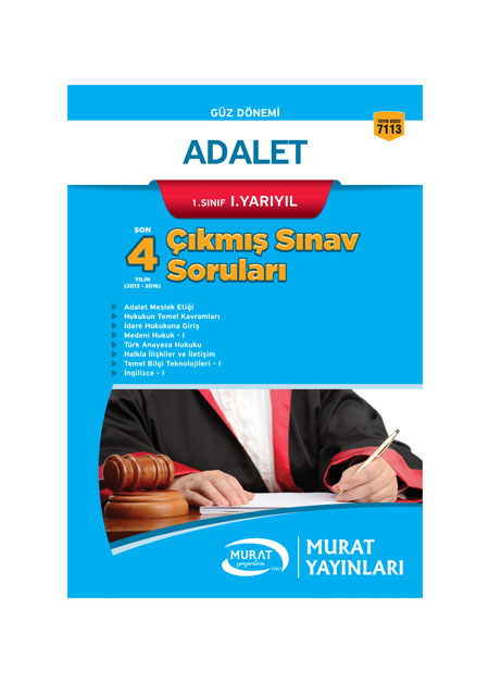 7113 - Adalet 1. Sınıf 1. Yarıyıl Çıkmış Sınav Soruları