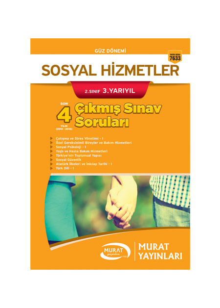 7633 - Sosyal Hizmetler 2. Sınıf 3. Yarıyıl Çıkmış Sınav Soruları