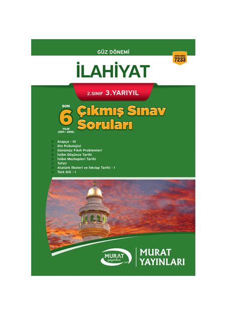 7233 - İlahiyat 2. Sınıf 3. Yarıyıl Çıkmış Sınav Soruları