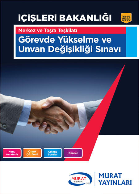 2538 - İçişleri Bakanlığı Görevde Yükselme ve Unvan Değişikliği Sınavı