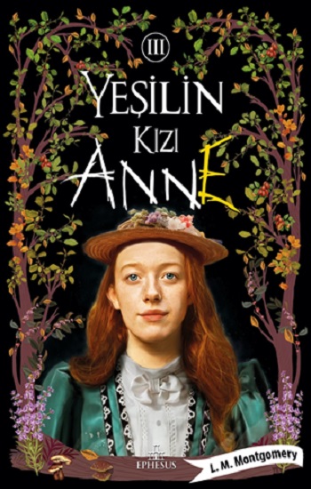 Yeşilin Kızı Anne-3  ( Ciltli )