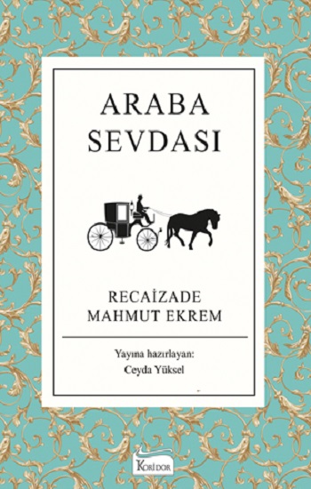 Araba Sevdası (Bez Ciltli )