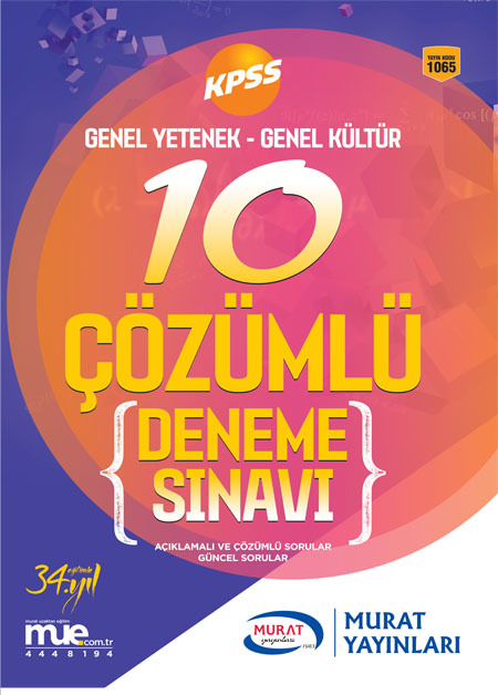 1065 - 10 Çözümlü Deneme Sınavı Genel Yetenek - Genel Kültür Lisans