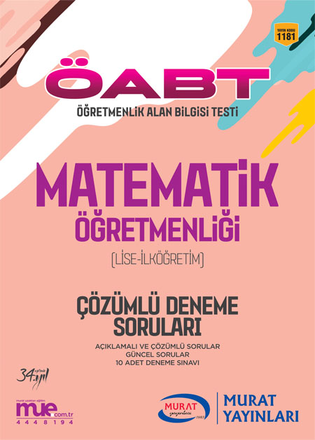 1181 - Çözümlü Deneme Soruları ÖABT Matematik Öğretmenliği (Lise-İlköğretim)