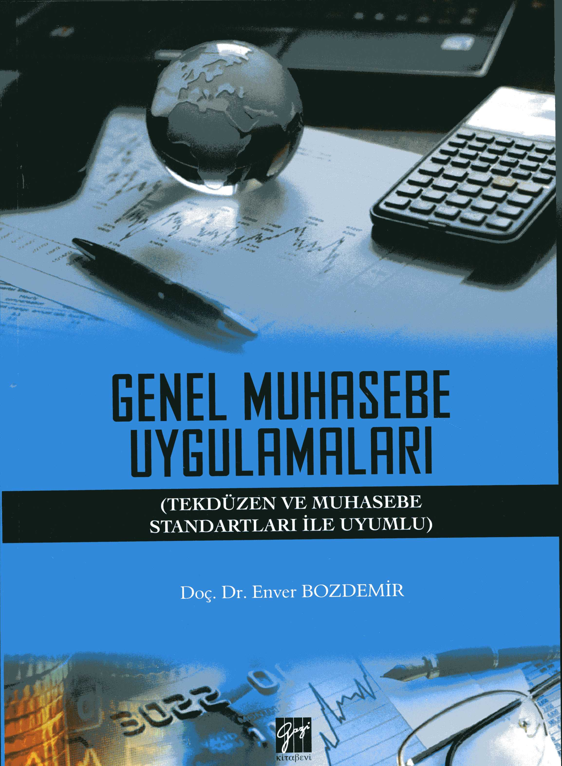 Genel Muhasebe Uygulamaları