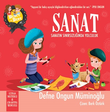 Burcu ve Berk: Sanat - Sanatın Sınırsızlığında Yolculuk