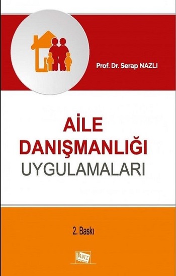 Aile Danışmanlığı Uygulamaları