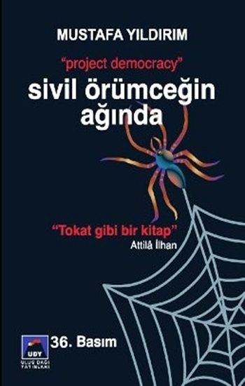 Sivil Örümceğin Ağında