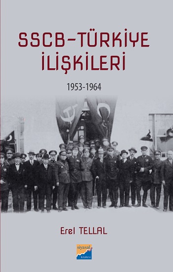 SSCB - Türkiye İlişkileri