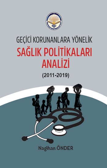 Geçici Korunanlara Yönelik Sağlık Politikaları Analizi