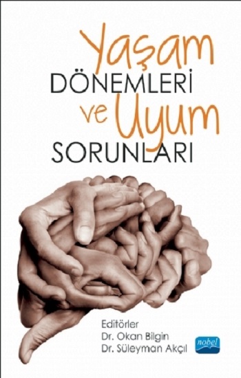 Yaşam Dönemleri Uyum Sorunları