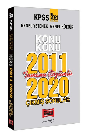 2021 KPSS Genel Yetenek Genel Kültür Konu Konu Tamamı Çözümlü Çıkmış Sorular(2011-2020)