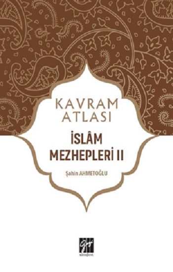 İslam Mezhepleri II