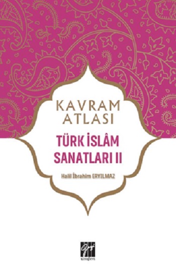 Türk İslam Sanatları II