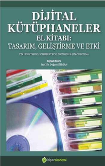 Dijital Kütüphaneler El Kitabı: Tasarım Geliştirme ve Etki