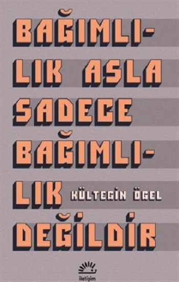 Bağımlılık Asla Sadece Bağımlılık Değildir