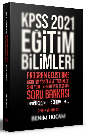 2021 KPSS Eğitim Bilimleri Program Geliştirme ÖYT Sınıf Yönetimi Materyal Tasarımı Soru Bankası