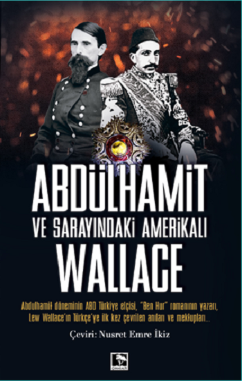 Abdulhamit Ve Sarayındaki  Amerikalı Wallace