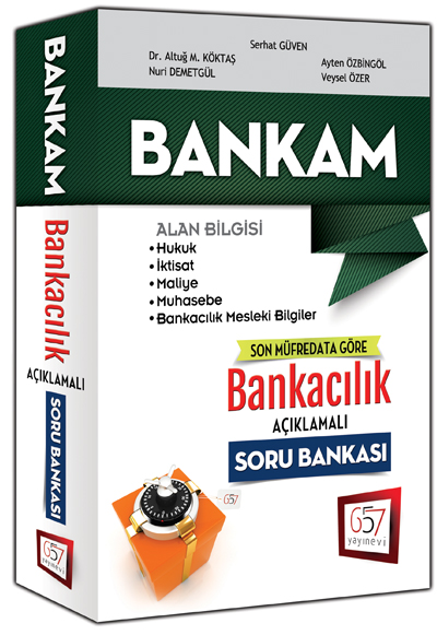 657 Yayınları 2015 Bankam Son Müfredata Göre Bankacılık Açıklamalı Soru Bankası