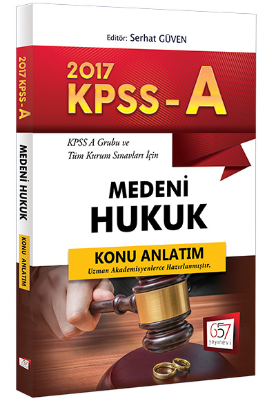 657 Yayınları KPSS A Grubu Medeni Hukuk Konu Anlatım 2017