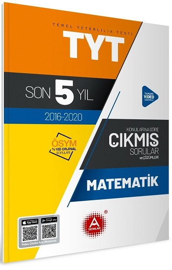 TYT Matematik Son 5 Yıl Konularına Göre Tamamı Çözümlü Çıkmış Sorular