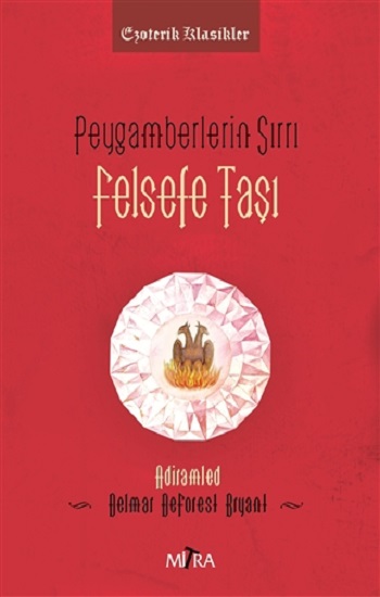 Peygamberlerin Sırrı - Felsefe Taşı