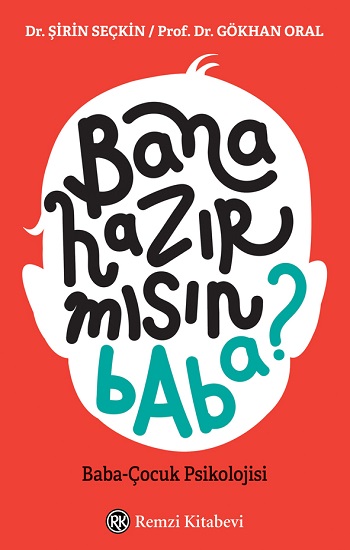 Bana Hazır Mısın Baba?