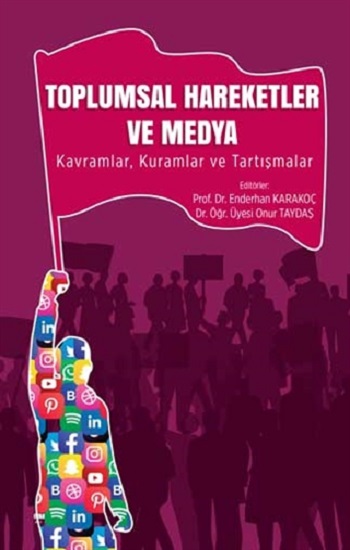 Toplumsal Hareketler Ve Medya