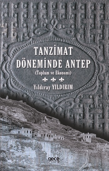 Tanzimat Döneminde Antep